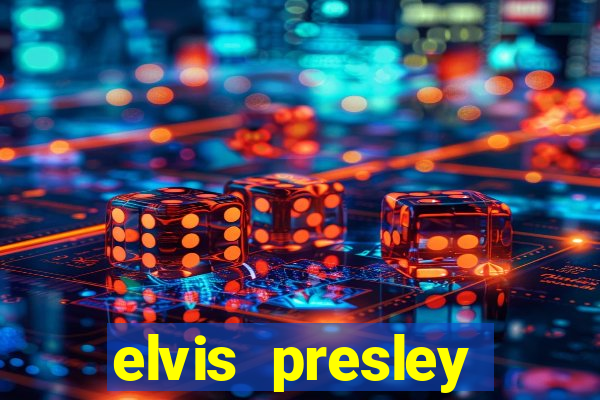 elvis presley altura e peso